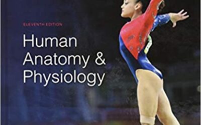 Human Anatomy & and Physiology, (Eleventh ed/11e) 11th Edition