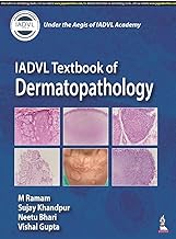IADVL Textbook of Dermatopathology 1st Edition PDF by M Ramam (Author)