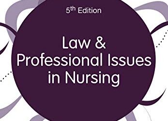 Law and Professional Issues in Nursing Fifth Edition  (Transforming Nursing Practice Series 5th ed/5e)