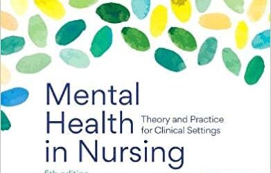 Mental Health in Nursing : Theory and Practice for Clinical Settings 5th Edition