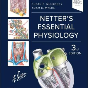 Netter’s Essential Physiology (Netter Basic Science) 3rd Edition