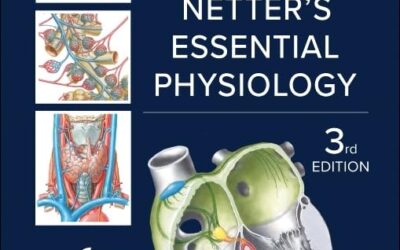 Netter’s Essential Physiology (Netter Basic Science) 3rd Edition