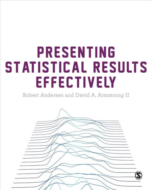 Membentangkan Keputusan Statistik dengan Berkesan, Edisi Pertama