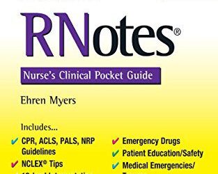 RNotes ®: Nurse’s Clinical Pocket Guide Fifth Edition