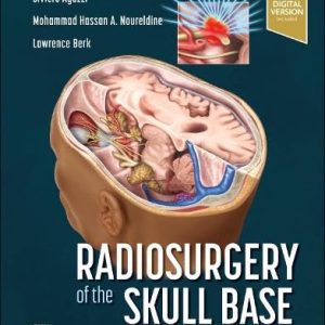 Radiosurgery of the Skull Base A Case-Based Approach 1st Edition