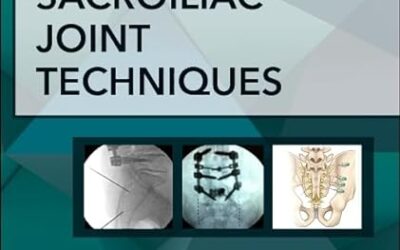 I-Sacroiliac Joint Techniques (Atlas of Interventional Pain Management) I-1st Edition