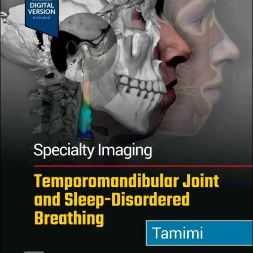 Specialty Imaging Temporomandibular Joint and Sleep-Disordered Breathing 2nd Edition