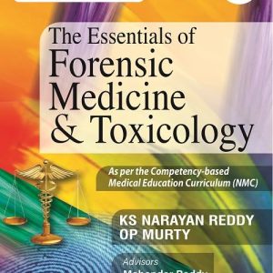 The Essentials of Forensic Medicine & Toxicology