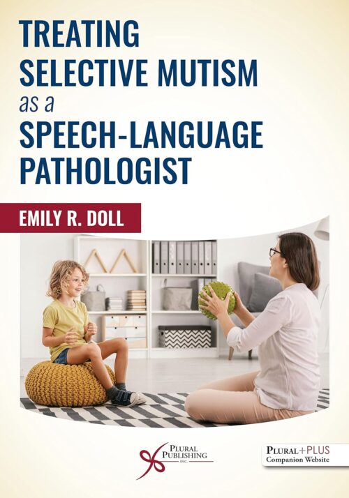 Behandlung von selektivem Mutismus als Sprachpathologe, 1. Auflage