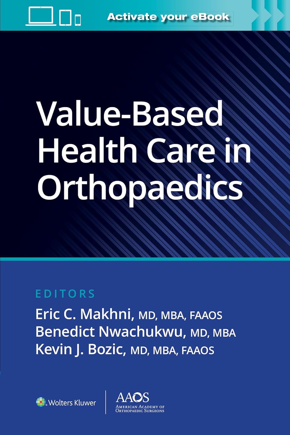 Value-Based Health Care in Orthopaedics (AAOS – American Academy of Orthopaedic Surgeons)