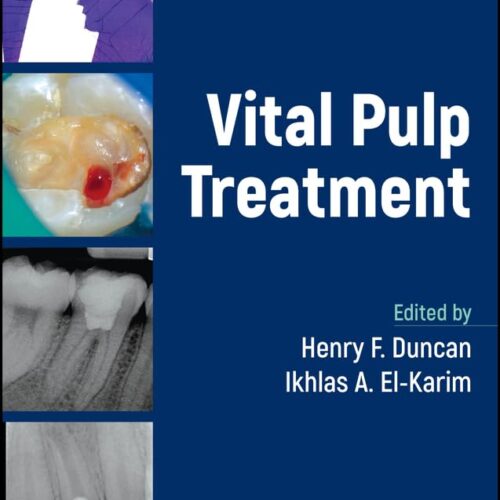 Vital Pulp Treatment 1st Edition