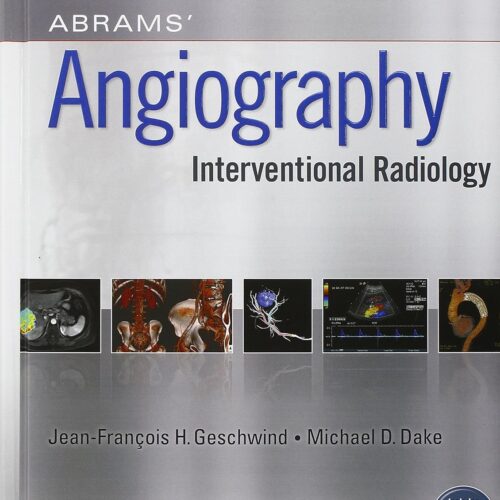 Abrams’  Interventional Radiology Third Edition 3rd ed
