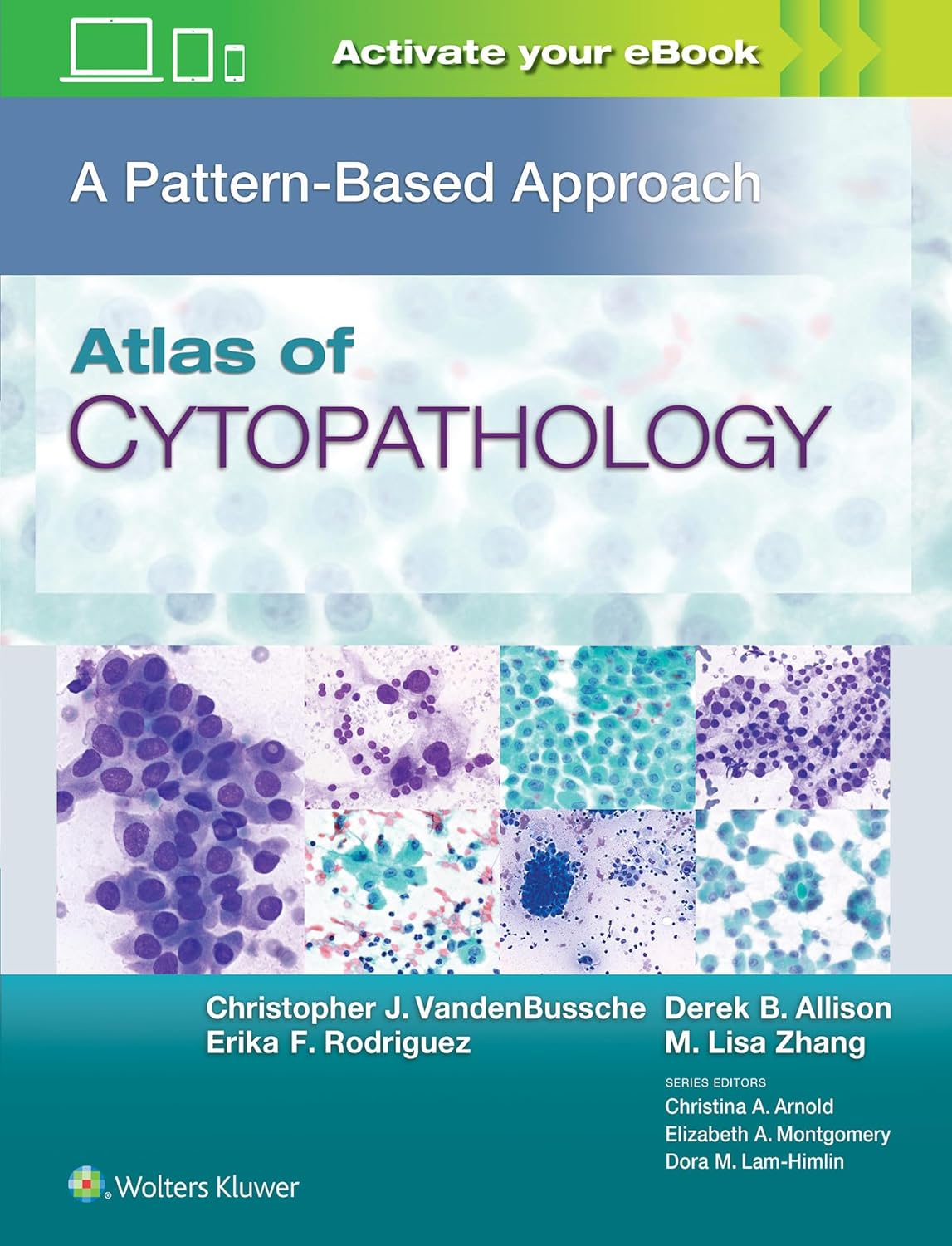 Atlas of Cytopathology A Pattern Based Approach 1st Edition