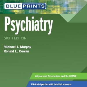 Blueprints Psychiatry (Blueprints Series) 6th Edition