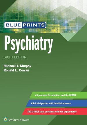 Blueprints Psychiatry (Blueprints Series) 6th Edition