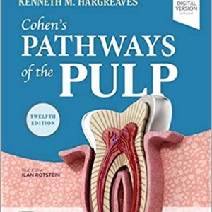 Cohen’s (Cohens) Pathways of the Pulp 12th Edition
