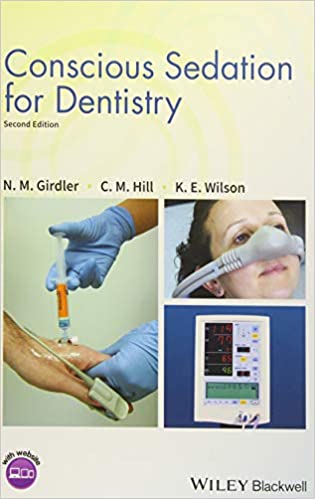 Conscious Sedation for Dentistry 2nd Edition