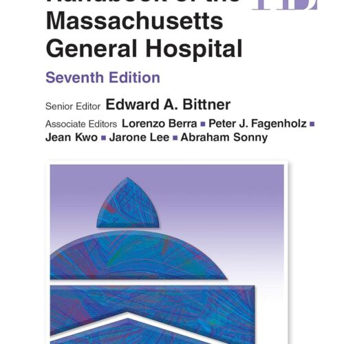 Critical Care Handbook of the Massachusetts General Hospital 7th Edition