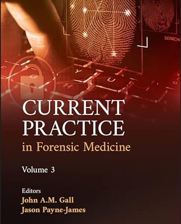 Current Practice in Forensic Medicine, Volume 3