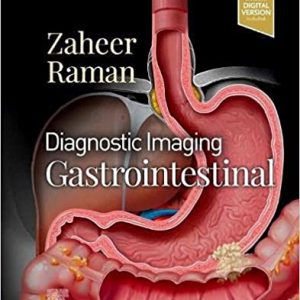 Diagnostic Imaging: Gastrointestinal [4th ed/4e] FOURTH  Edition