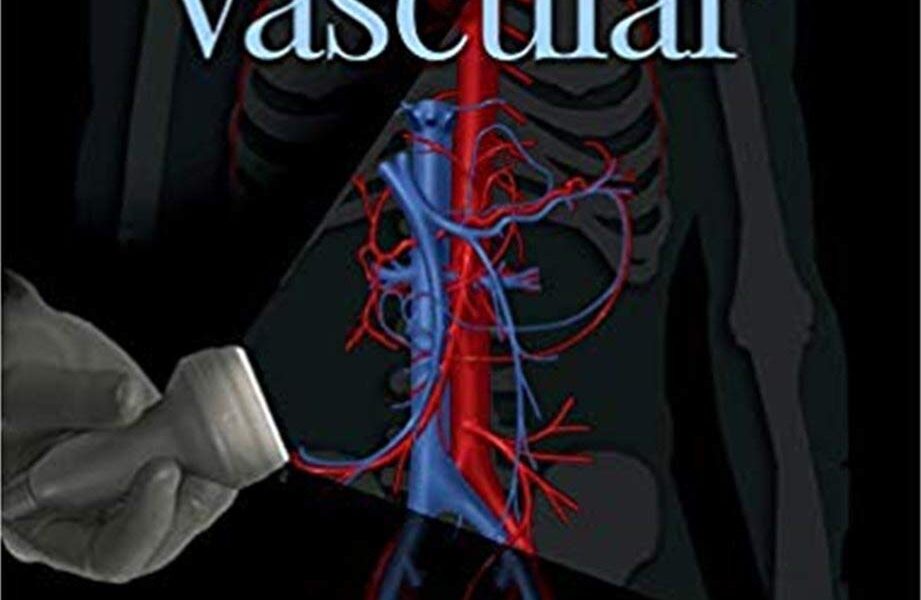 Diagnostic Ultrasound: Vascular 1st Edition