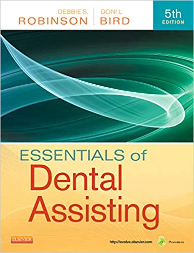 Essentials of Dental Assisting 5th Edition
