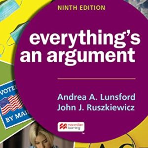 Everything’s an Argument Ninth Edition 9th ed