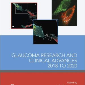 Glaucoma Research and Clinical Advances 2018 to 2020
