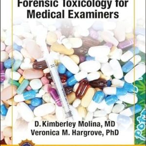 Handbook of Forensic Toxicology for Medical Examiners, 2nd Edition