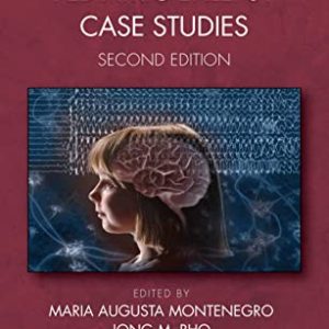 Handbook of Pediatric Epilepsy Case Studies, Second Edition 2nd Ed 2e