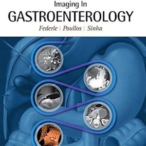 Imaging in Gastroenterology 1st Edition