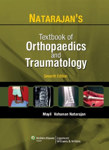 Natarajan’s Textbook of Orthopaedics & Traumatology 7th ed