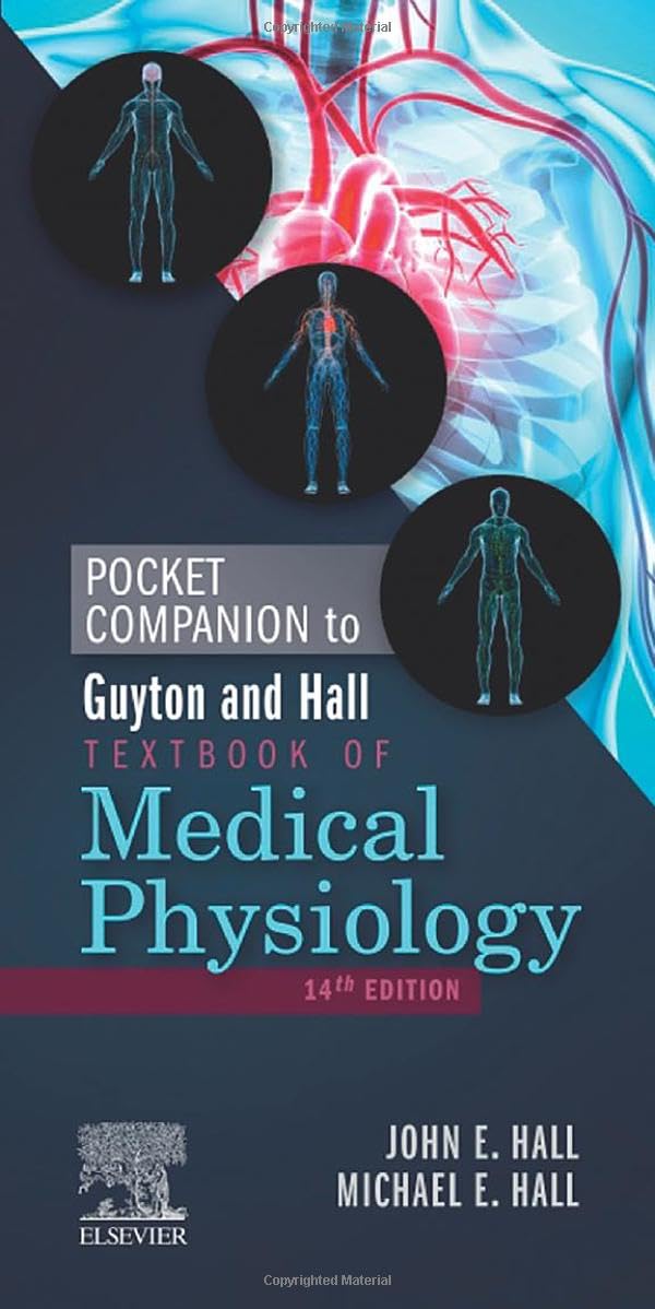 Pocket Companion to Guyton and Hall Textbook of Medical Physiology 14th Edition