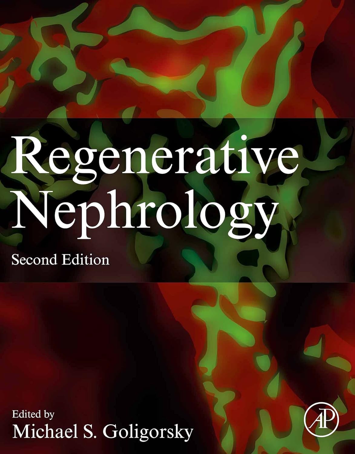 Regenerative Nephrology 2nd Edition