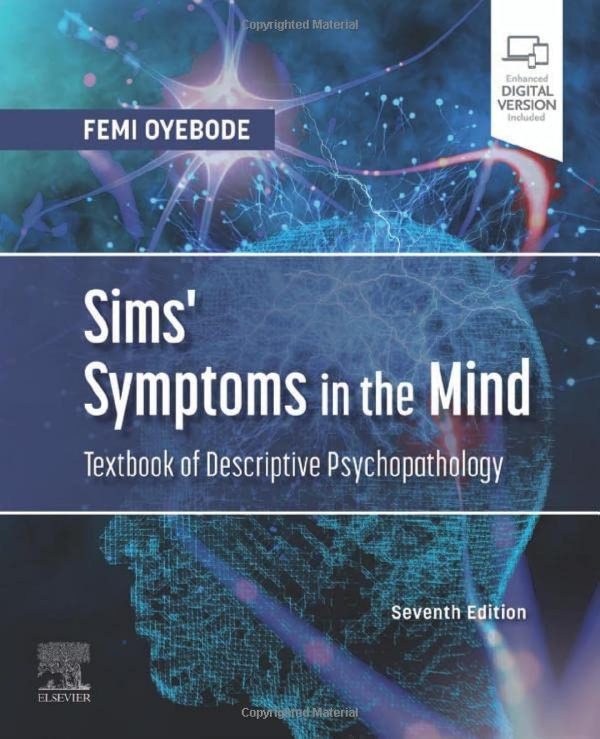 Sims’ Symptoms in the Mind Textbook of Descriptive Psychopathology 7th Edition