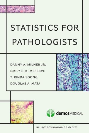 Statistics for Pathologists 1st Edition