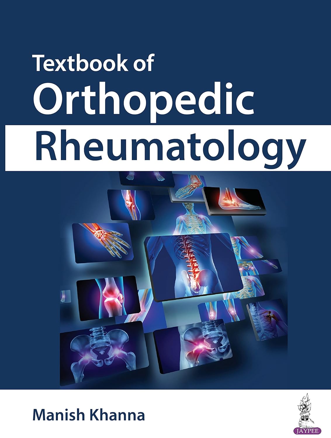 Textbook of Orthopedic Rheumatology 1st Edition,