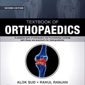 Textbook of Orthopaedics – 2E 2nd Edition
