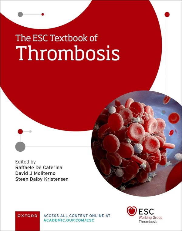 The ESC Textbook of Thrombosis (The European Society of Cardiology Series)
