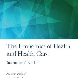 The Economics of Health and Health Care 8th Edition