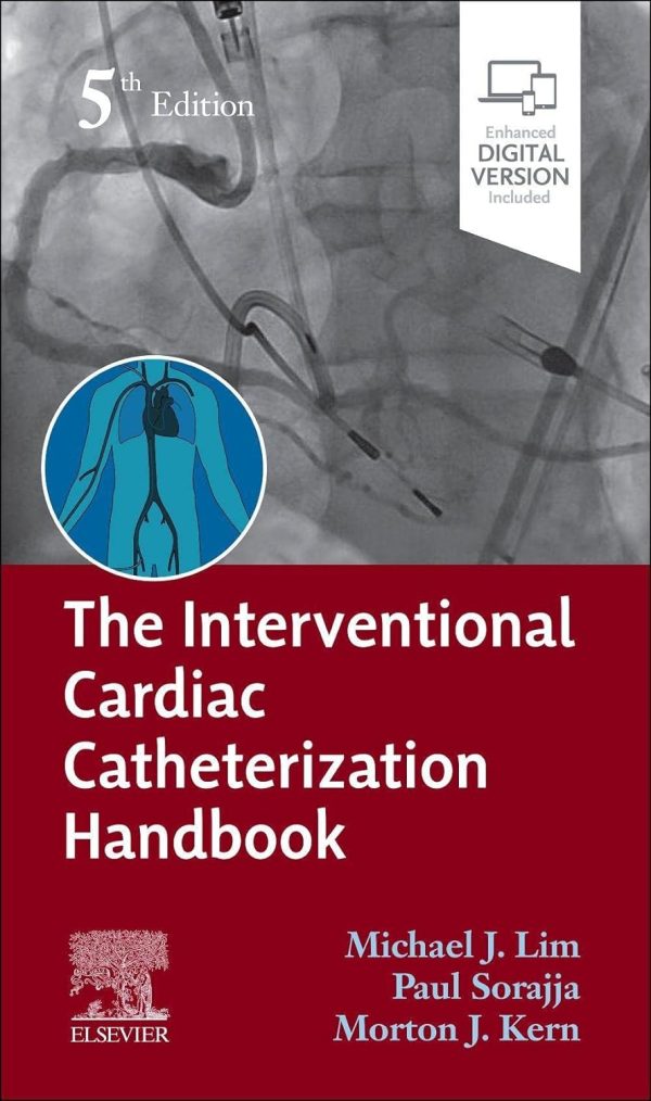 The Interventional Cardiac Catheterization Handbook 5th Edition