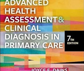 Advanced Health Assessment & Clinical Diagnosis in Primary Care, 7th Edition