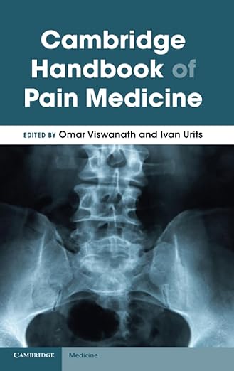 Cambridge Handbook of Pain Medicine 1st Edition]