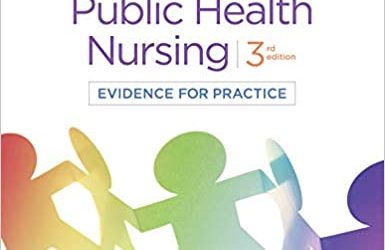 Community & Public Health Nursing: Evidence for Practice 3rd Edition