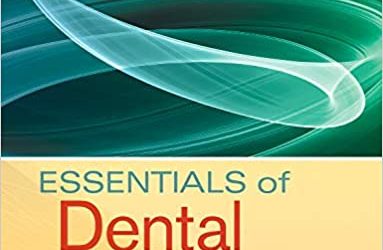 Essentials of Dental Assisting 5th Edition