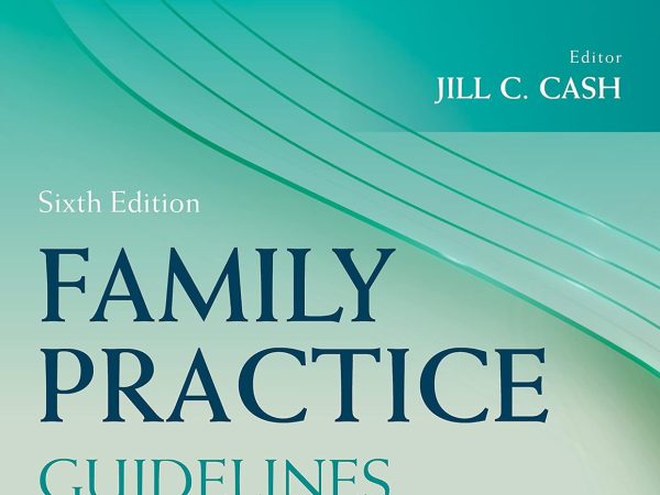 Family Practice Guidelines 6th Edition