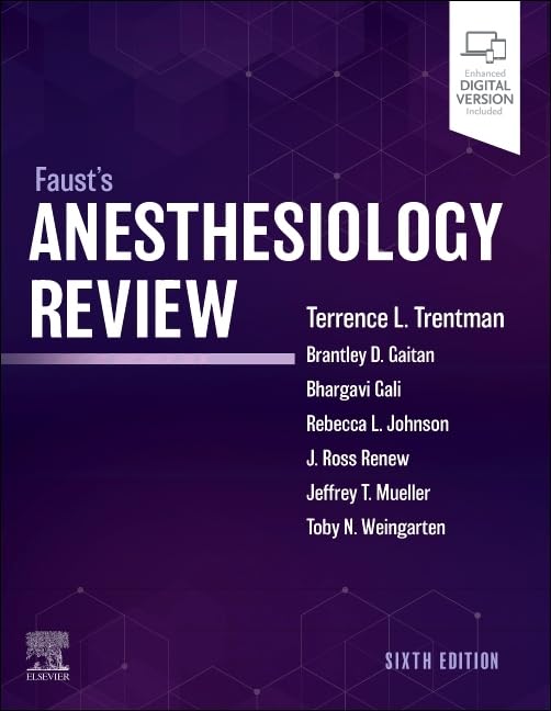 Faust’s Anesthesiology Review 6th Edition