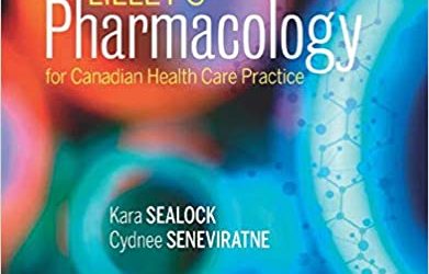 Lilley’s Pharmacology for Canadian Health Care Practice 4th Edition