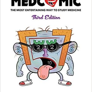 Medcomic The Most Entertaining Way to Study Medicine, Third Edition 3rd Edition