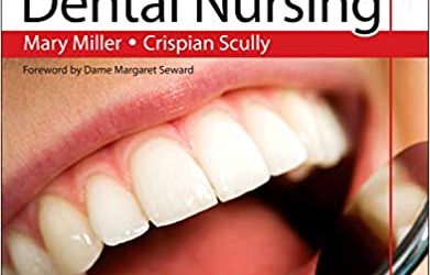 Mosby’s Textbook of Dental Nursing 1st Edition